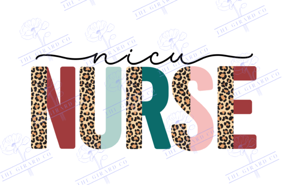 NICU Nurse, Pediatric Nurse, Baby Nurse Graphics