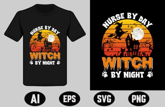 Nurse by Day Witch T-shirt Design Graphics