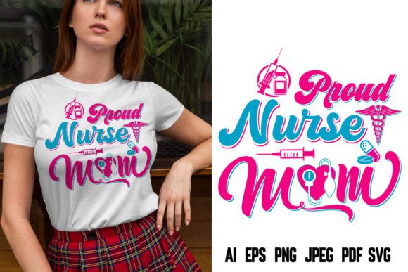Proud Nurse Mother's Day T-Shirt Design Graphics