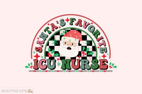 Santa's Favorite ICU Nurse Christmas PNG